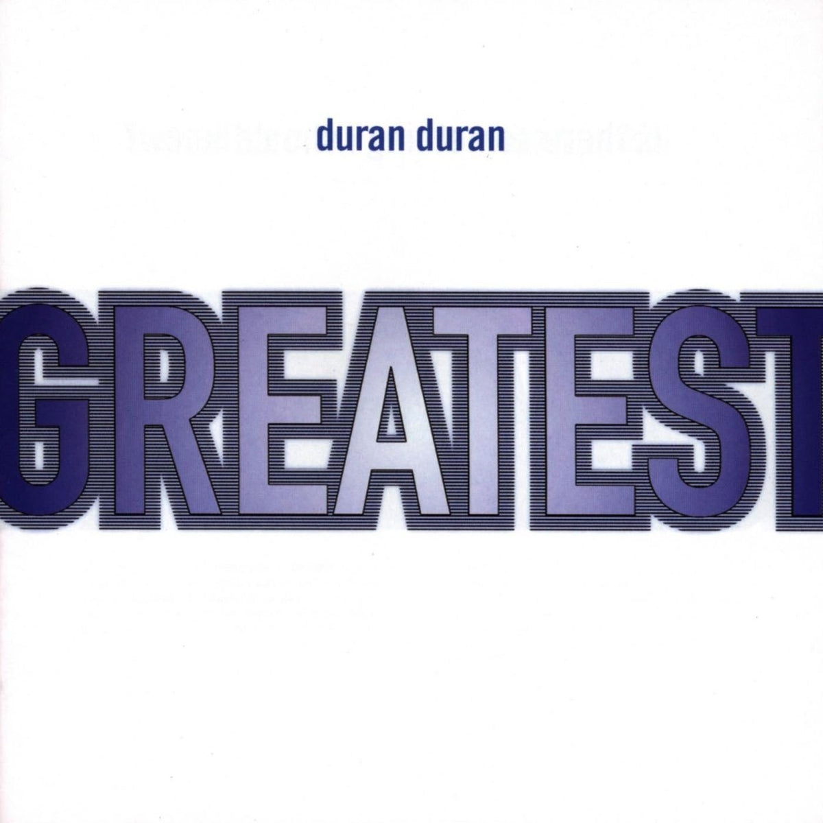 Album cover with 'duran duran' and 'GREATEST' text on a white background