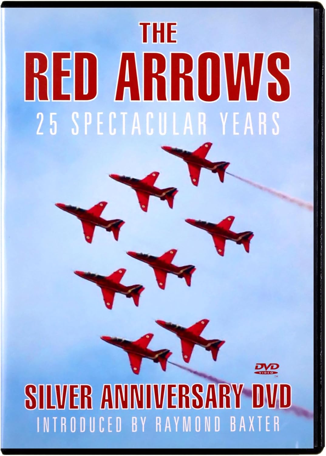 DVD cover for 'The Red Arrows: 25 Spectacular Years Silver Anniversary DVD', featuring eight red aircraft flying in formation against a pale blue sky, with bold red and white title text.