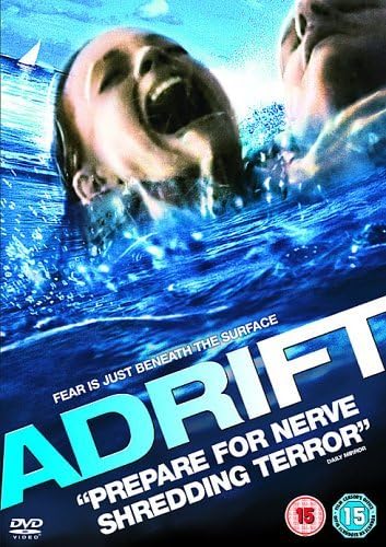 Movie poster for 'Adrift' with a person underwater and text about fear and terror.
