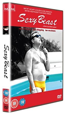 DVD cover for 'Sexy Beast' featuring a man in sunglasses and a yellow swimsuit, poolside, with the title and cast names at the top.