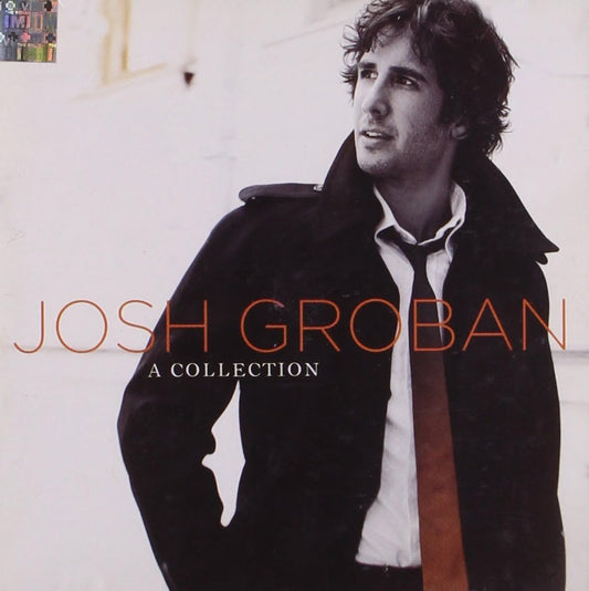 Album cover featuring a man in a coat with 'Josh Groban: A Collection' text.