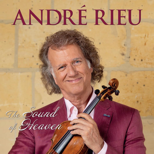 Andre Rieu holding a violin and smiling, with the album title 'The Sound of Heaven' displayed above.