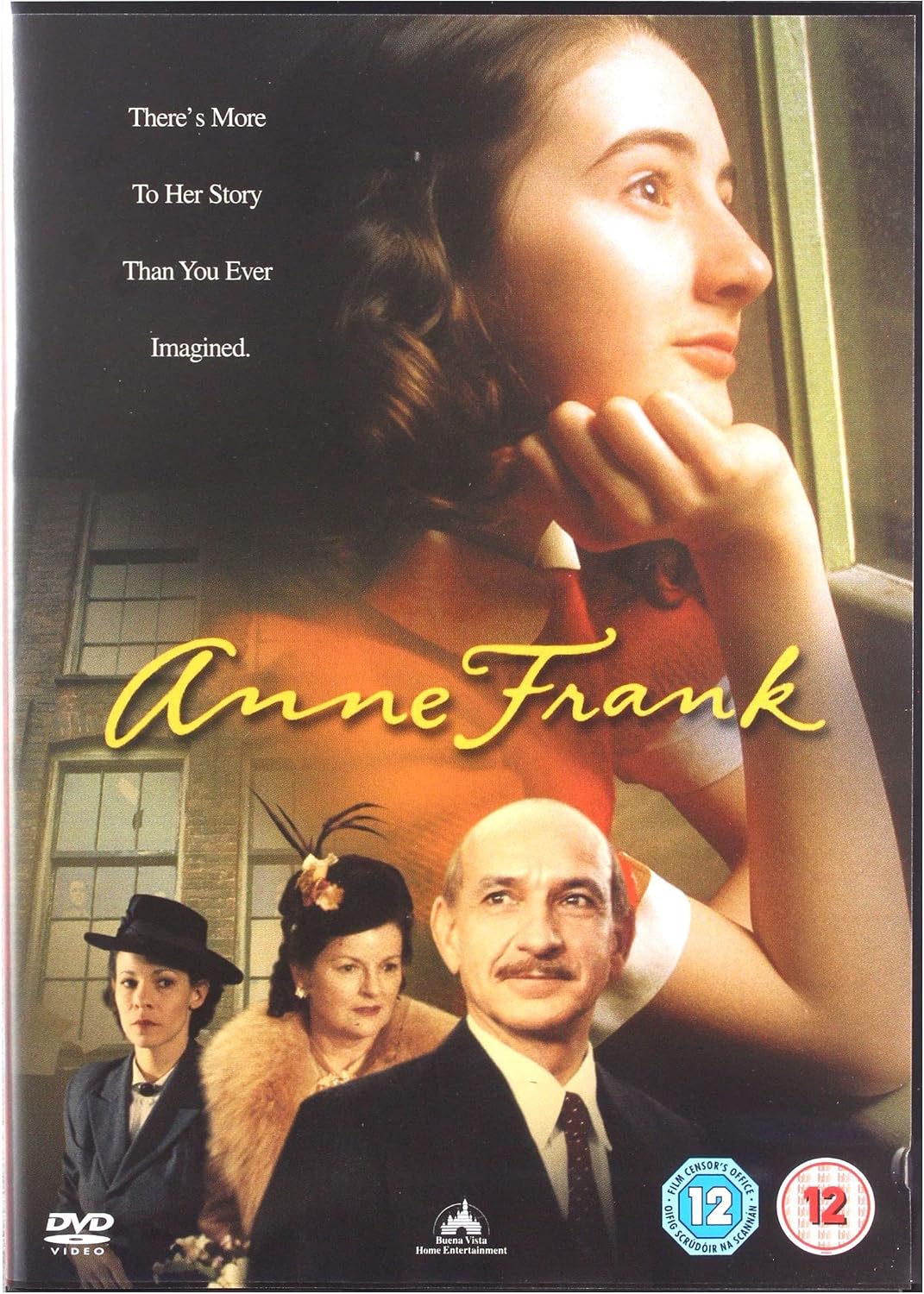 DVD cover for 'Anne Frank' featuring a large portrait of Anne Frank at the top, smaller portraits of Anne, her mother, and her father at the bottom, the title 'Anne Frank' in yellow script, and DVD Video / 12 rating logos.