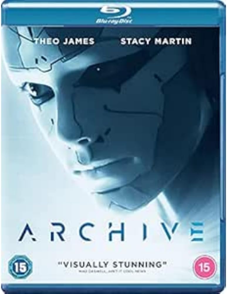 Blu-ray cover for the film 'Archive' featuring a close-up of a male character's face with a cybernetic enhancement, surrounded by a dark, misty background. The cover indicates a 15+ rating and includes text mentioning 'Visual stunning' and 'To Be Announced'.
