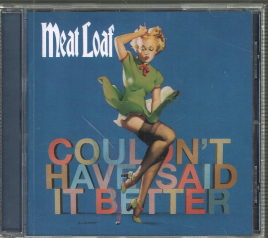 Meat Loaf – Couldn't Have Said It Better CD 2003 | Couldn't Have Said It Better | Do It | Man of Steel | Mercury | Rock | New & Sealed