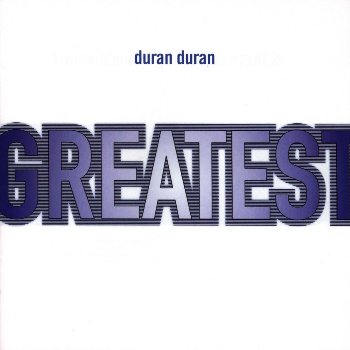 Album cover with 'duran duran' and 'GREATEST' text on a white background