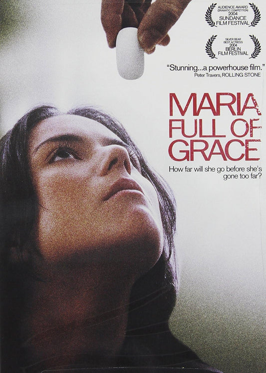Movie poster for 'Maria Full of Grace' featuring a woman's face and a hand holding an egg.