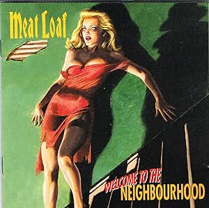 Meat Loaf album cover 'Welcome to the Neighbourhood' featuring a woman in a red dress running towards a dark figure on a staircase, with a shadow of a bat over the image.