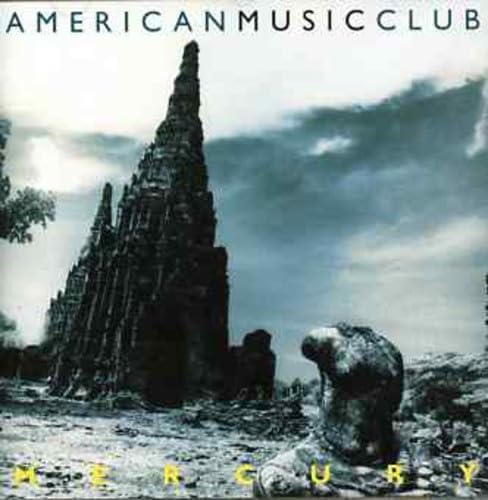 Album cover with a bear and stone structure against a cloudy sky, featuring 'American Music Club' and 'Mercury'.