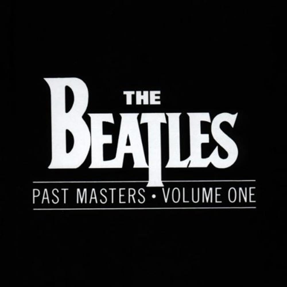 Album cover for 'The Beatles Past Masters Volume One' with white text on a black background