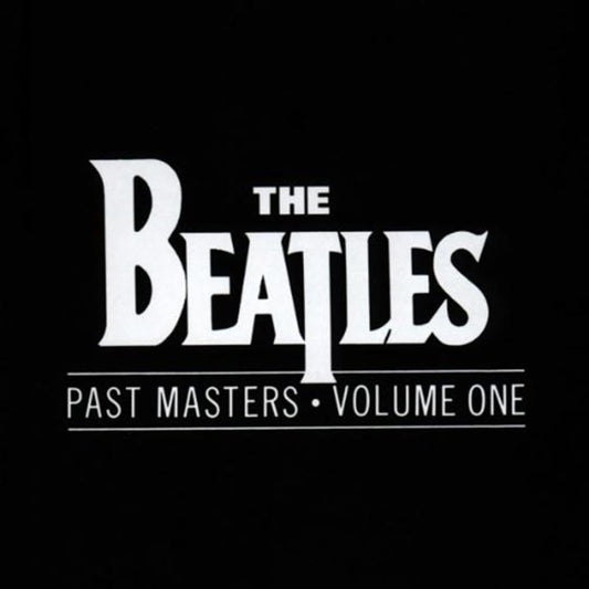 Album cover for 'The Beatles Past Masters Volume One' with white text on a black background