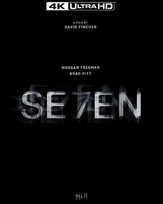 A 4K Ultra HD Blu-ray cover for the movie 'Seven' featuring a black and white design with the title text and the names of the cast members, David Fincher as director, and Brad Pitt as one of the actors.
