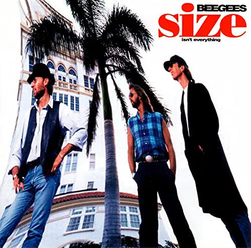 Album cover for BeeGees - Size isn't everything, featuring three members of the group posing in front of a white building with palm trees against a white background.