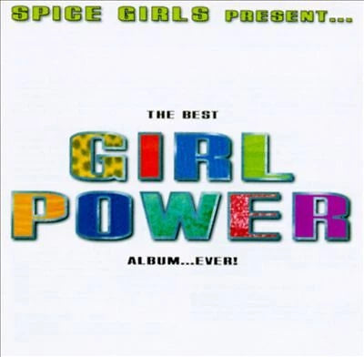 Spice Girls Present The Best Girl Power Album... Ever! | Compilation CD | New & Sealed
