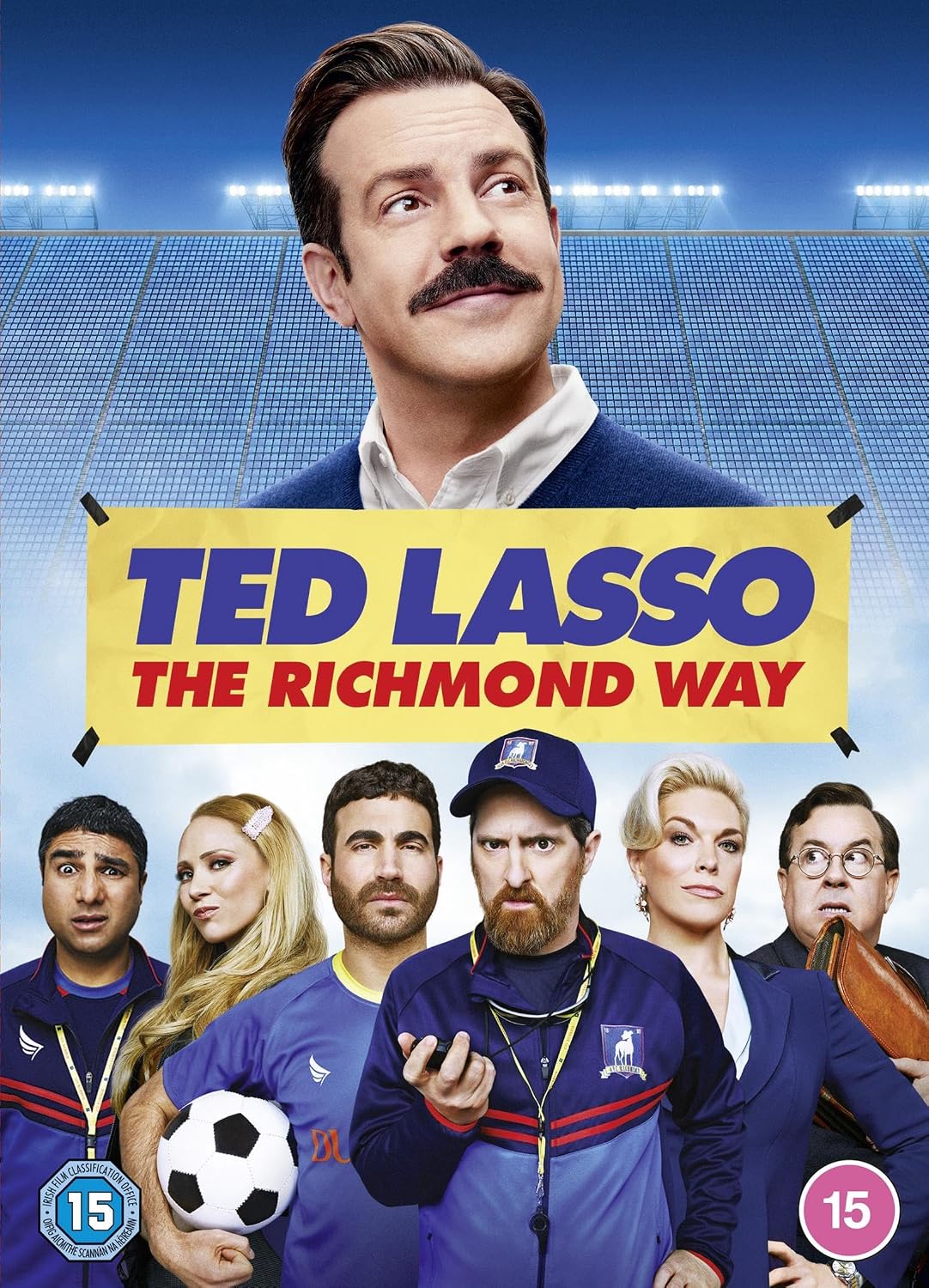 Promotional poster for 'Ted Lasso: The Richmond Way' with characters and a stadium background.