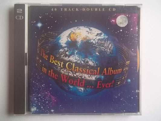 The Best Classical Album in the World... Ever! CD | Classical Music Compilation UK | New & Sealed