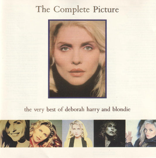 Album cover for 'The Complete Picture: The Very Best of Deborah Harry and Blondie' featuring a portrait and collage of a woman's face.