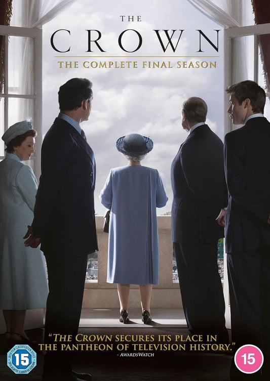 The Crown: The Complete Final Season DVD cover featuring five characters standing in a grand hall looking out onto a cloudy sky, with the title 'THE CROWN' at the top and a 15 rating badge at the bottom.