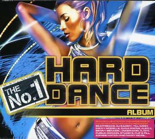 Album cover for 'The No. 1 Hard Dance Album' featuring a dancer and text.