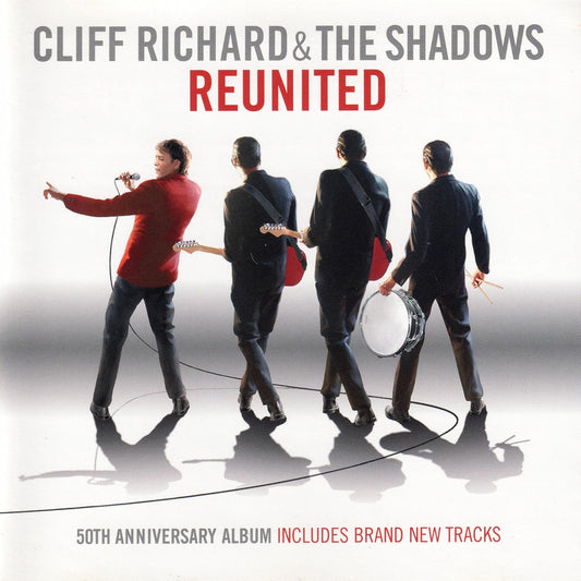 Album cover for 'Cliff Richard & The Shadows Reunited' with four band members holding instruments on a white background.