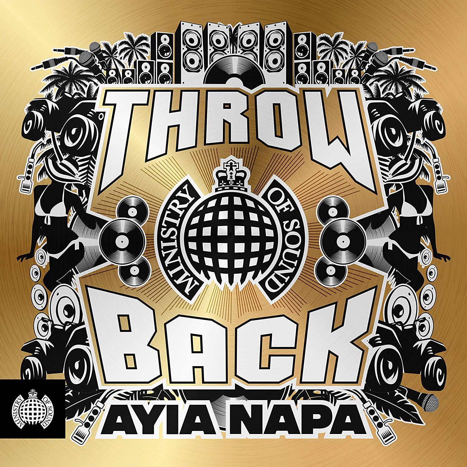Ministry of Sound album cover with 'Throw Back Ayia Napa' text on a gold background