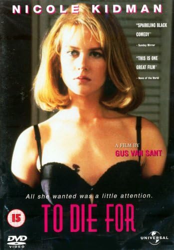 Movie poster for 'To Die For' featuring Nicole Kidman with text about the film.