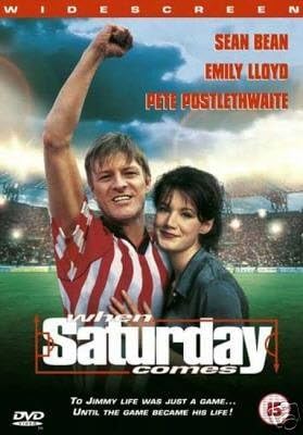 Movie poster for 'When Saturday Comes' featuring a man and woman on a sports field.