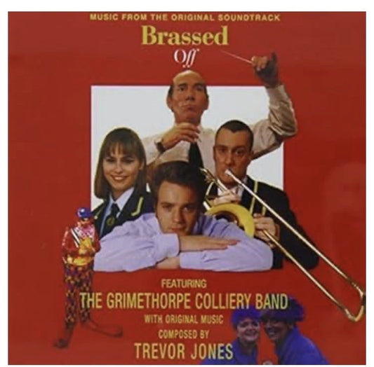 Brassed Off! Original Soundtrack CD 1996 | Pete Postlethwaite | Ewan McGregor | Grimethorpe Colliery Band | British Film Classic | Brass Band | New & Sealed