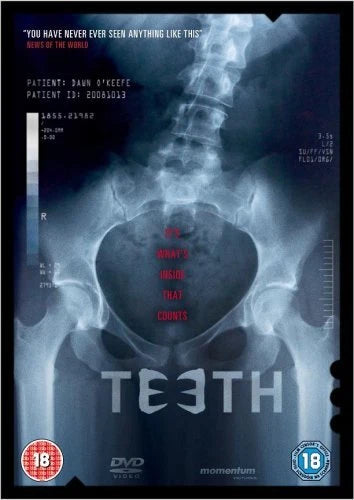 A DVD cover featuring a blue-toned medical x-ray of a human pelvis and lower spine, with red and white text including the title 'TEETH' and age rating badges in the corners.