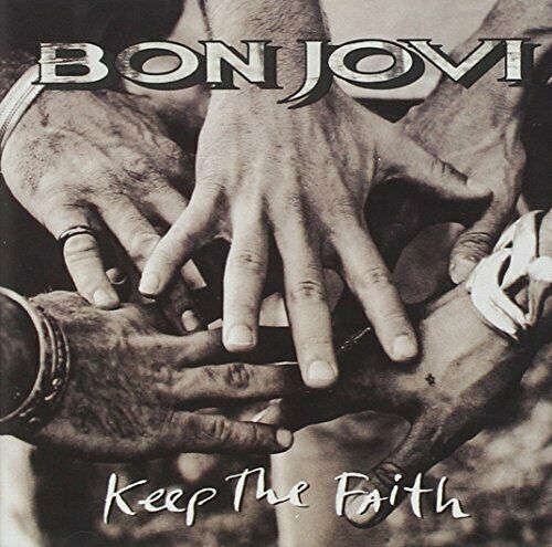 Audio CD cover of 'Keep the Faith' by Bon Jovi, showing the band members' hands in a circle formation.